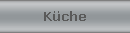K�che